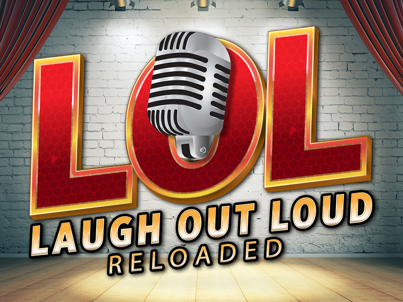 Laugh Out Loud Reloaded