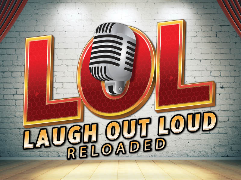 Laugh Out Load Reloaded